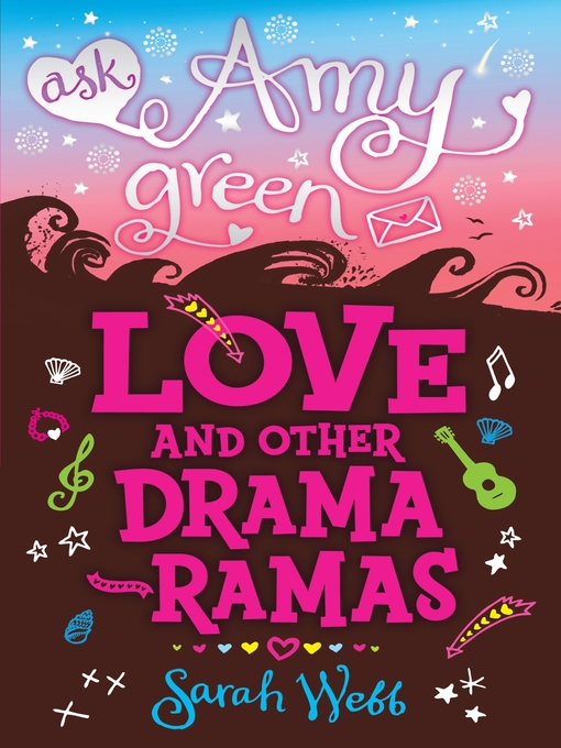 Title details for Love and Other Drama-Ramas by Sarah Webb - Wait list